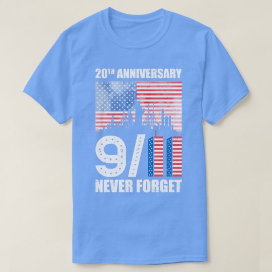 パトリオットの日20周年記念911我々は決して~しない Tシャツ (デザイン正面)