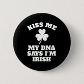 パトリックデイキスミーおもしろいDnaテストアイルランド 缶バッジ (正面)