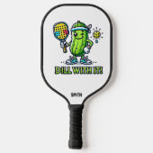 パドルと可愛い漫画の漬物Dill With It! ピックルボールラケット (裏面)