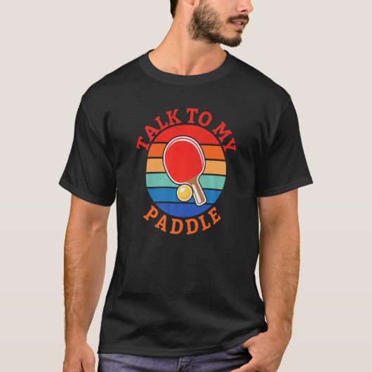 パドルテーブルテニスに話す Tシャツ (正面)