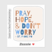 パドレピ祈オホープ心配しないサン引用文 シール (シート)