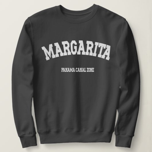 パナマ運河ゾーン：マルガリータSweatshirt スウェットシャツ (デザイン正面)