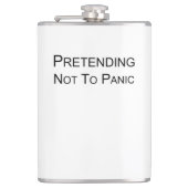 パニックにならないふりをする – お尻フラスコ フラスク (正面)