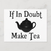 パニックに陥らないで下さい-茶を作って下さい! ポストカード (正面)