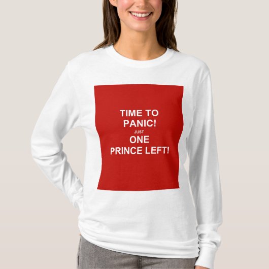 パニックに陥る！1人の離れ王子！ Tシャツ (正面)