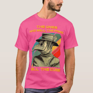パニックを売る人は治療ペストDを売る Tシャツ
