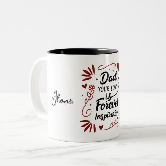 パパあなたの愛は永遠インスピレーション引用文マグカップ ツートーンマグカップ (正面左)