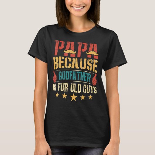 パパおじいさんのためだから Tシャツ (正面)