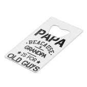 パパおじいちゃんはオヤジの父の日Gのためだから クレジットカード栓抜き (正面アングル)