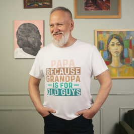 パパおじいちゃんは年配の人のためだから Tシャツ