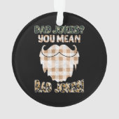 パパおもしろいジョーク |父の日 |素晴らしいジョーク オーナメント (裏面)