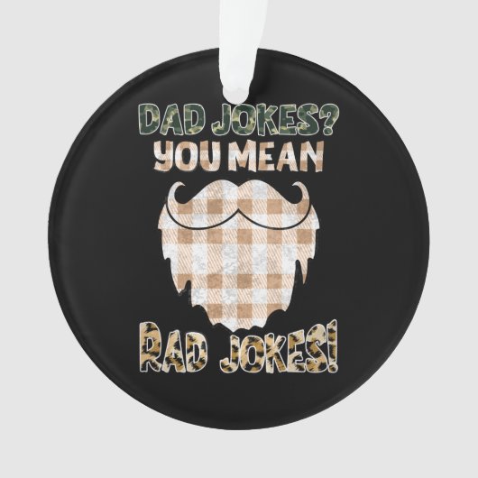 パパおもしろいジョーク |父の日 |素晴らしいジョーク オーナメント (正面)