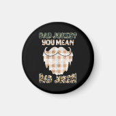 パパおもしろいジョーク |父の日 |素晴らしいジョーク マグネット (正面)