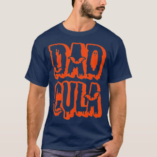 パパおもしろいダディドラキュラモンスターコスチュームハロウィーン Tシャツ