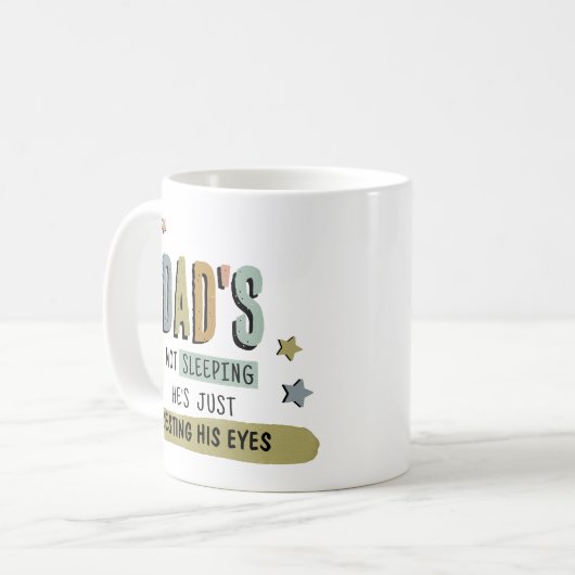 パパおもしろいマグギフト「彼の目を休める」 コーヒーマグカップ (正面左)