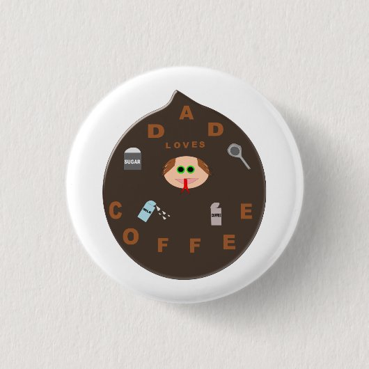 パパおもしろいモンスターラブコーヒーボタン 缶バッジ (正面)