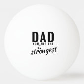 パパお前は最強の父の日だ 卓球ボール (裏面)