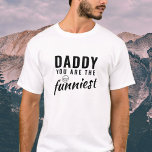 パパお父さんお父さんパパ Tシャツ<br><div class="desc">お父さん一番お父さんパパTシャツ。おもしろいパパ用tシャツこのTシャツはブラックはっきりしたのタイポグラフィ読で、「パパは一番面白い」と笑顔の顔。パパのユーモア素晴らしのセンスに感謝の気持ちを表す方法だ!父の日、誕生日、またはパパのクリスマスのための完璧な贈り物。任意の文字を変更または消去できる。</div>
