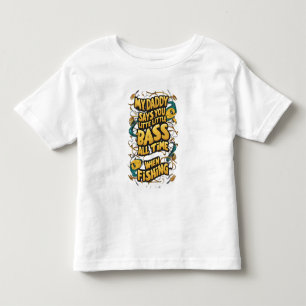 パパがよく言うよ。お前は小さいバスだって トドラーTシャツ