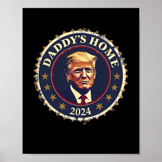 パパが帰ってきた 2024 トランプ勝利 アメリカを奪還 面白い ポスター (正面)