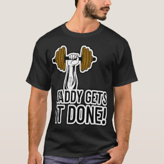 パパが終わらせてやる!体ビルダージムトレーニング Tシャツ