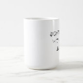 パパくまのマグによって台なしにしないで下さい コーヒーマグカップ (中央)