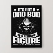 パパじゃないサンタ姿おもしろいクリスマス 缶バッジ (正面)