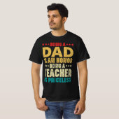 パパであることは名誉であり、先生は貴重である Tシャツ (正面フル)