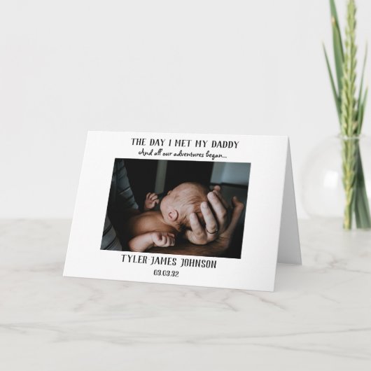 パパと初めて会った日の写真を飾ったファーストファザーズデーカード カード (正面)