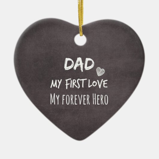 パパと娘の引用文：ファーストラブ、フォーエバーヒーロー セラミックオーナメント (正面)