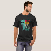 パパと父親の日を台無しにするな Tシャツ (正面フル)