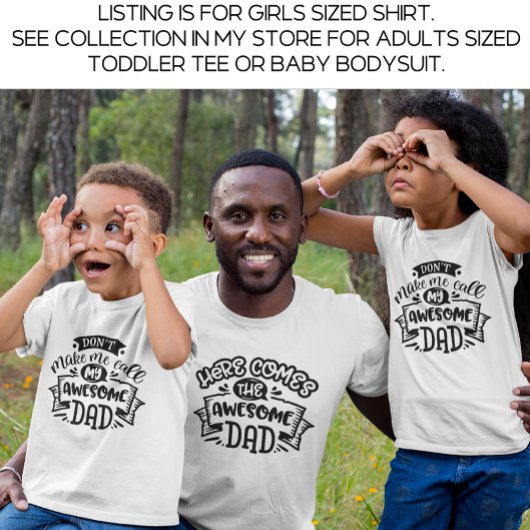 パパと私は私を私のパパと呼ばせ素晴らしない Tシャツ