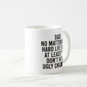 パパどんなに懸命生活が少なくとも父を得る コーヒーマグカップ (正面右)