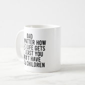 パパどんなに懸命生活が少なくとも父を得る コーヒーマグカップ (正面左)