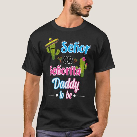 パパになる男性または女性の性別発表 メキシカ Tシャツ (正面)
