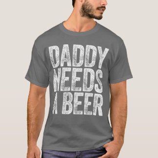 パパにビールが必要 メンズTシャツ 飲酒 おもしろ グッズ パパ Tシャツ