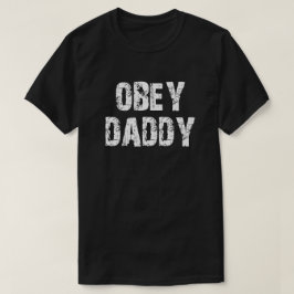 パパに従う Tシャツ