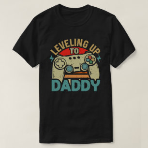 パパに昇格したDaddy Gamer Gamingまでレベリング Tシャツ