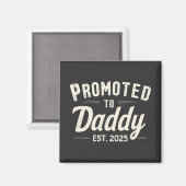 パパに昇格 2025年 誕生予定 父の日 マグネット (正面/裏面)