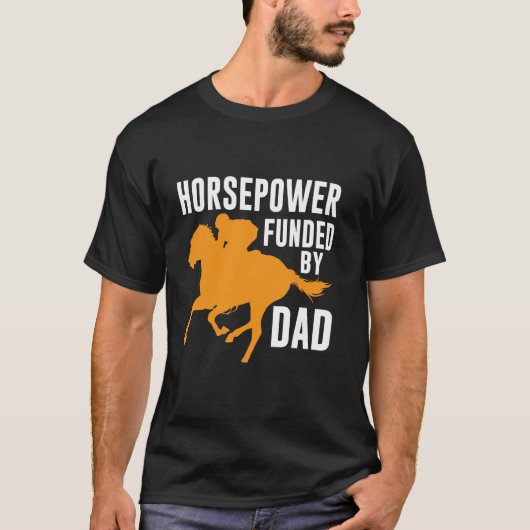 パパに資金援助してもらった馬力 パパ馬 Tシャツ (正面)