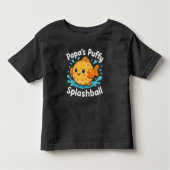 パパのふっくらとしたスプラッシュボーおもしろいル水魚 トドラーTシャツ (正面)