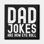 パパのジョークは私が思わず笑う 面白い父の日名言 マグネット (正面)