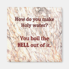 パパのジョーク：聖なる水をどう作るか。 マグネット