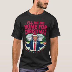 パパのホームホワイトハウス私はクリスマスの家になる Tシャツ