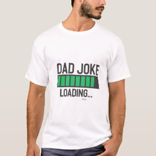 パパの冗談のローディング… Tシャツ
