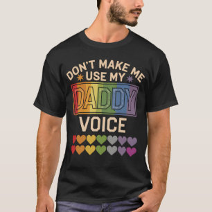 パパの声を使わせないで ゲイ レインボー プライド Tシャツ