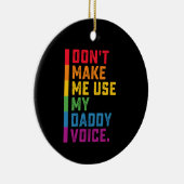 パパの声ゲイLGBTQを使わせなおもしろいい セラミックオーナメント (右)