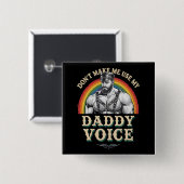 パパの声ゲイLGBTQを使用しない 缶バッジ (正面&裏面)