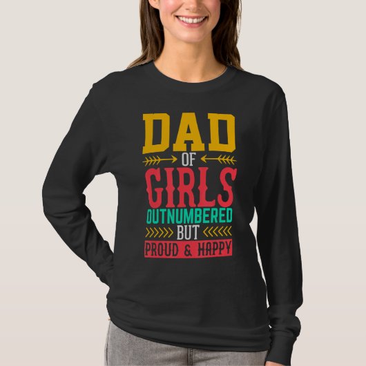 パパの女の子の数が多いが幸誇りを持ったせ Tシャツ (正面)