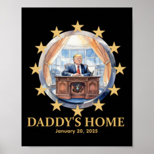 『パパの家』ドナルド・トランプ2025オーバルオフィスInaug ポスター